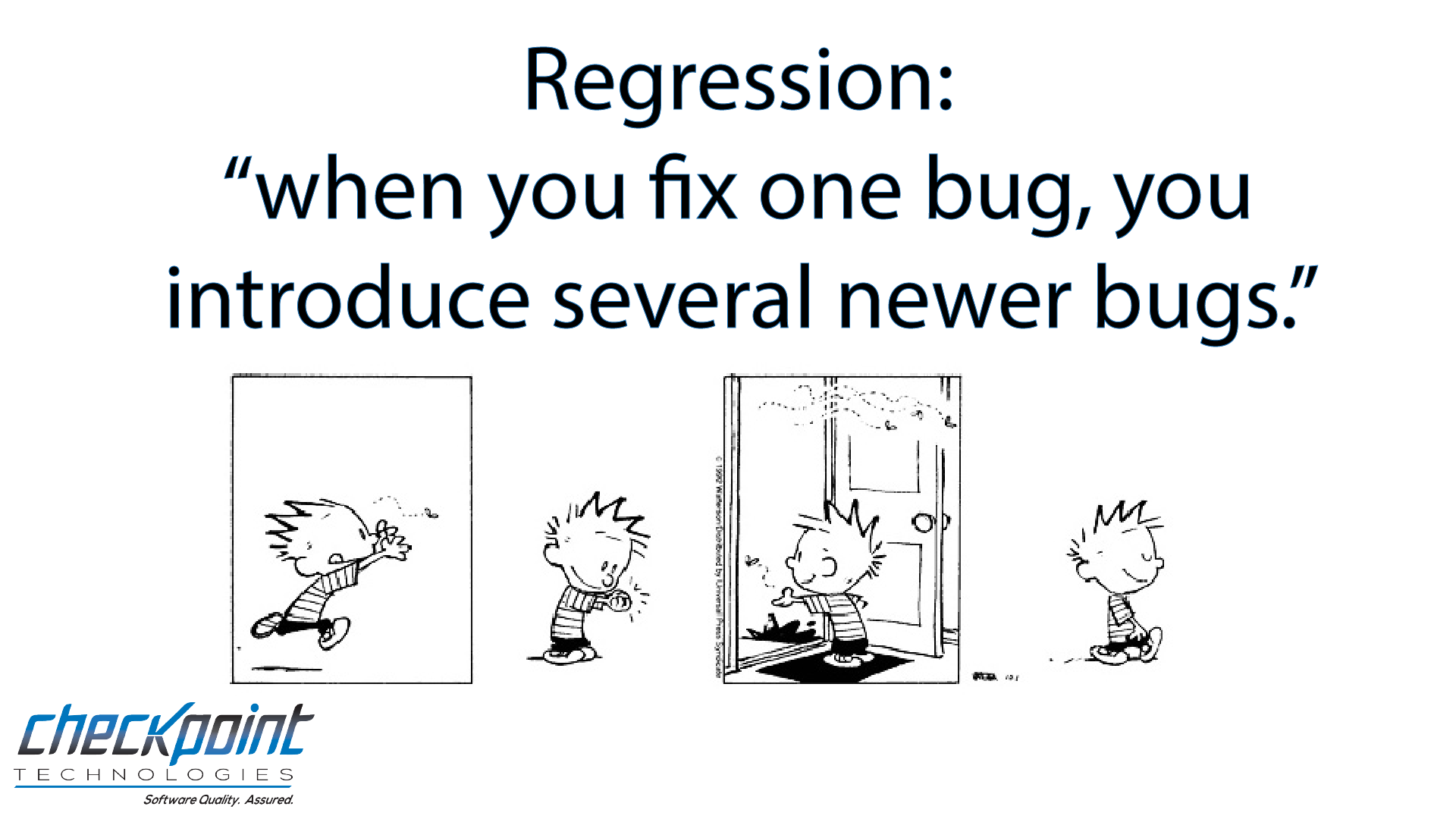 Don't Overlook Your Regression Testing