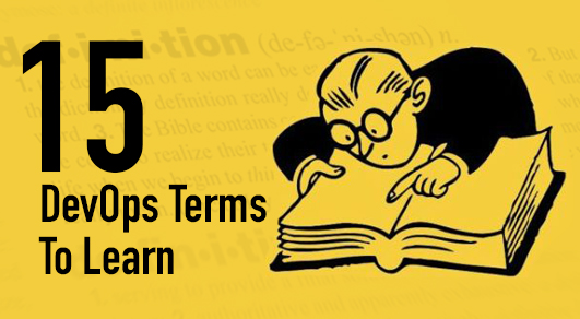 15 DevOps Terms Made Simple